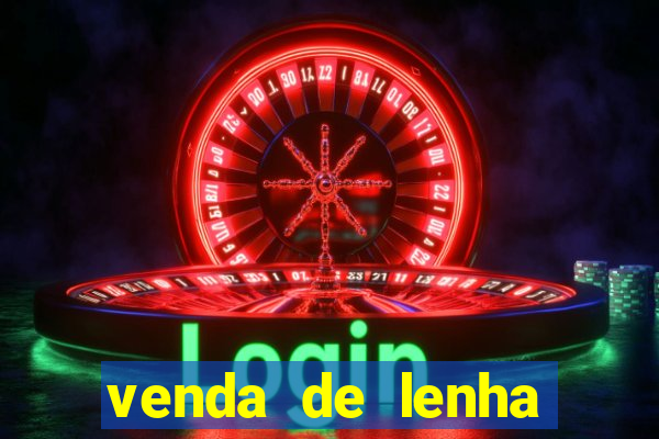 venda de lenha perto de mim